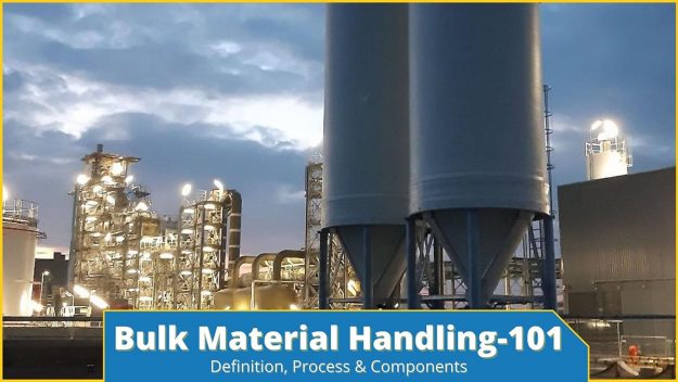 Bulk Material Handling-101 Bulk Material Handling-101